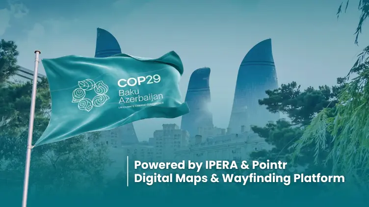 COP29 Baku: Smart Digital Wayfinding & Indoor Navigation